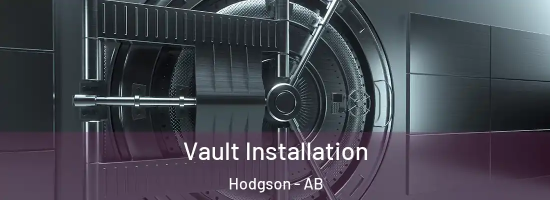  Vault Installation Hodgson - AB