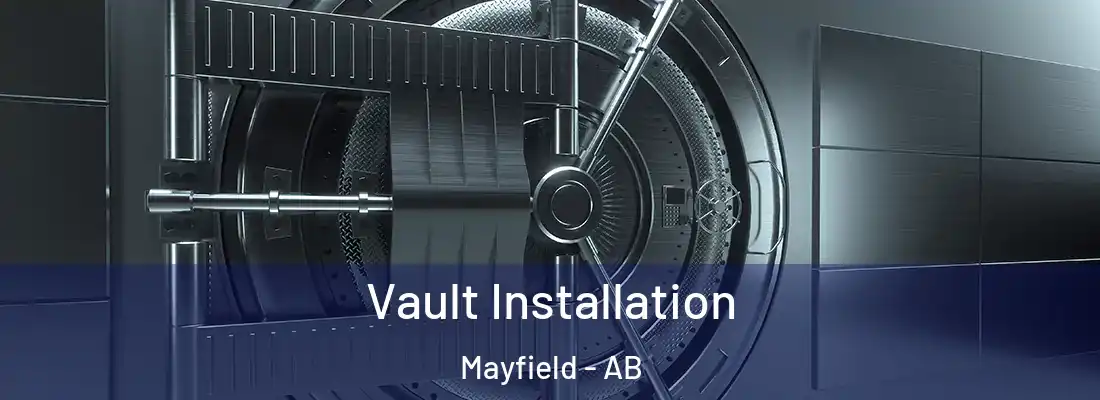  Vault Installation Mayfield - AB