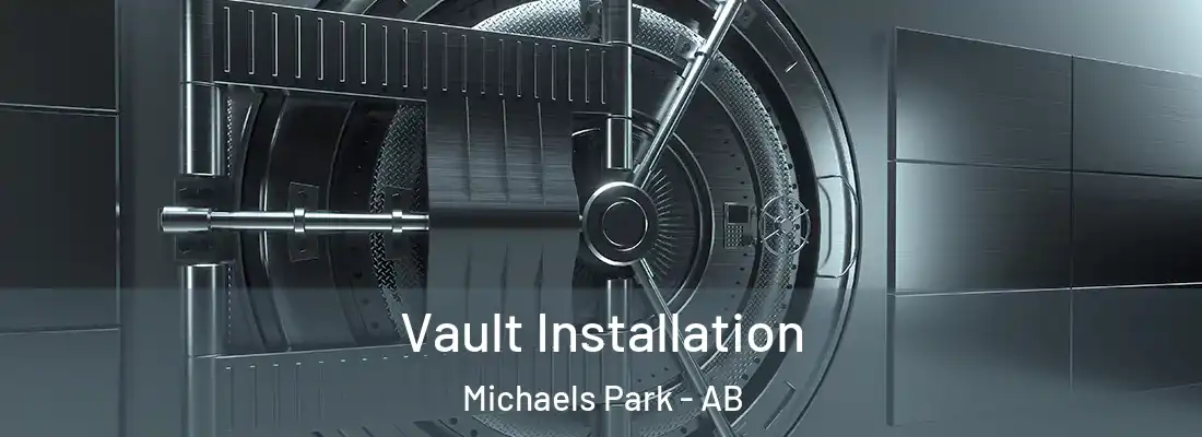  Vault Installation Michaels Park - AB