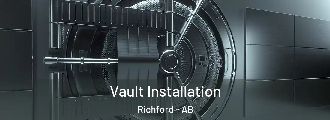  Vault Installation Richford - AB