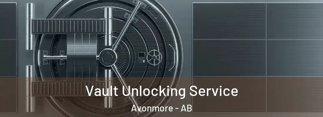  Vault Unlocking Service Avonmore - AB