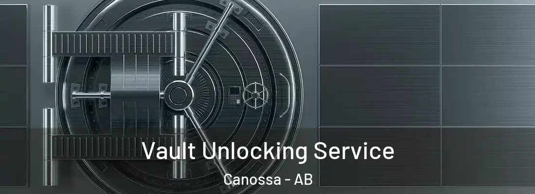  Vault Unlocking Service Canossa - AB