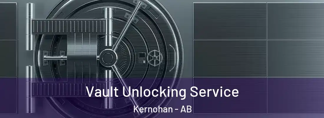  Vault Unlocking Service Kernohan - AB