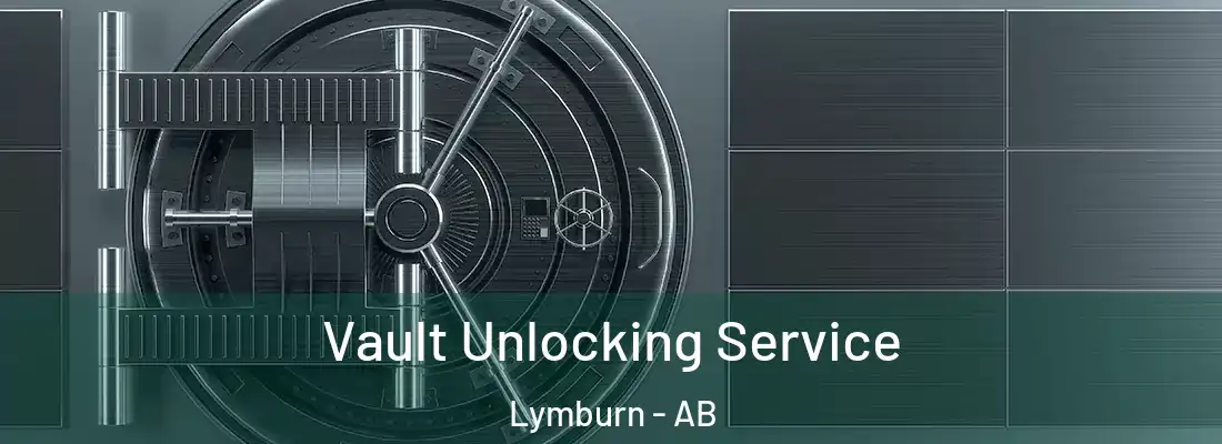  Vault Unlocking Service Lymburn - AB