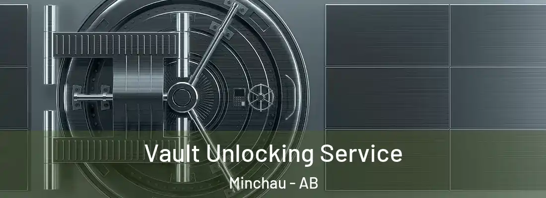  Vault Unlocking Service Minchau - AB