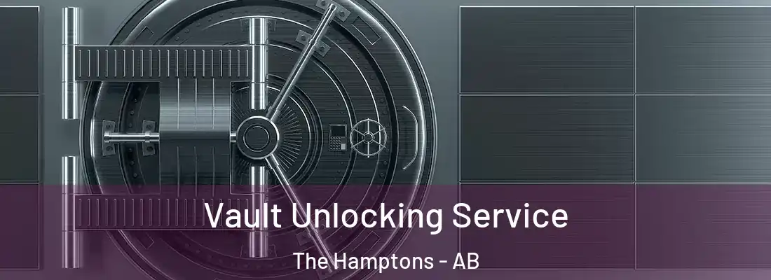  Vault Unlocking Service The Hamptons - AB