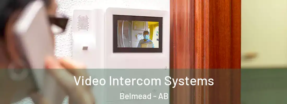  Video Intercom Systems Belmead - AB