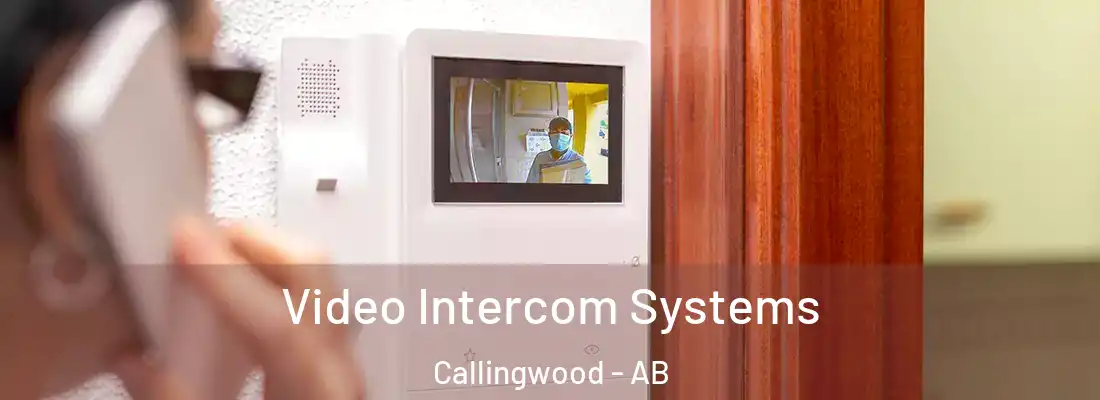  Video Intercom Systems Callingwood - AB