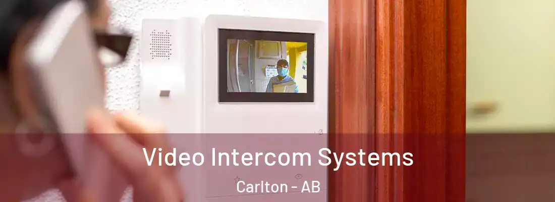  Video Intercom Systems Carlton - AB