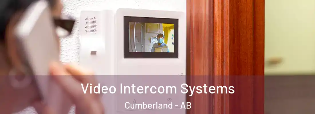  Video Intercom Systems Cumberland - AB