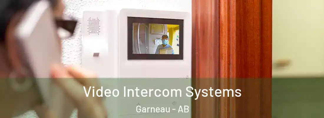  Video Intercom Systems Garneau - AB