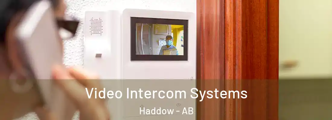  Video Intercom Systems Haddow - AB