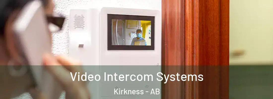  Video Intercom Systems Kirkness - AB