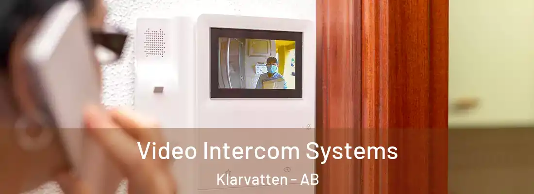  Video Intercom Systems Klarvatten - AB