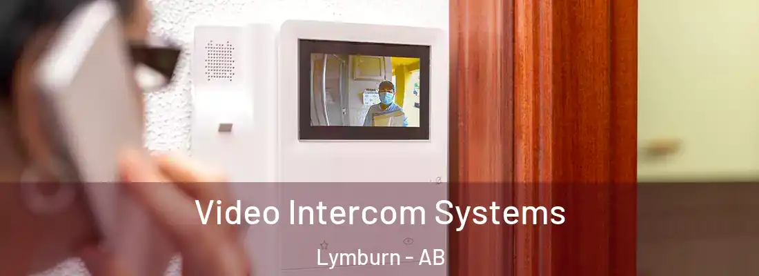  Video Intercom Systems Lymburn - AB