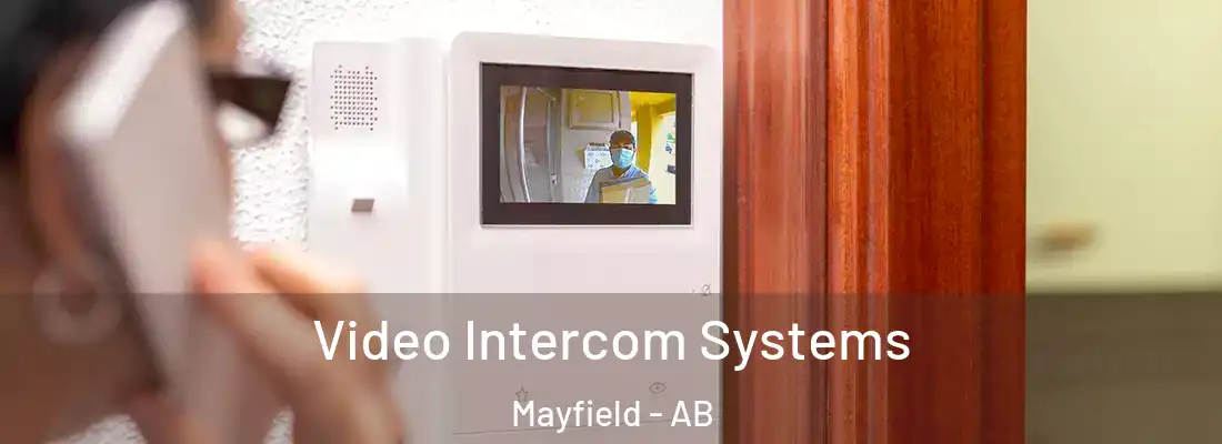  Video Intercom Systems Mayfield - AB