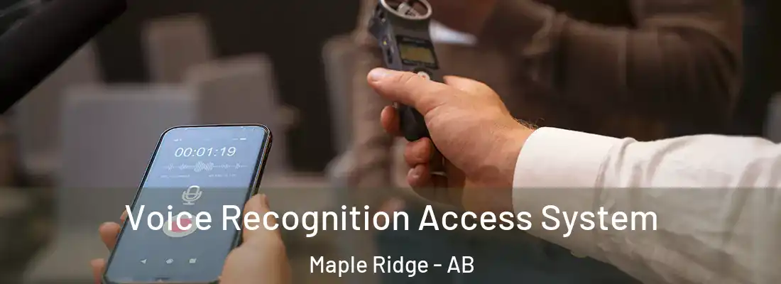  Voice Recognition Access System Maple Ridge - AB
