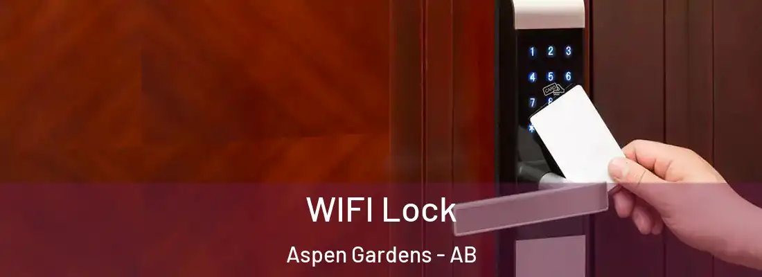  WIFI Lock Aspen Gardens - AB