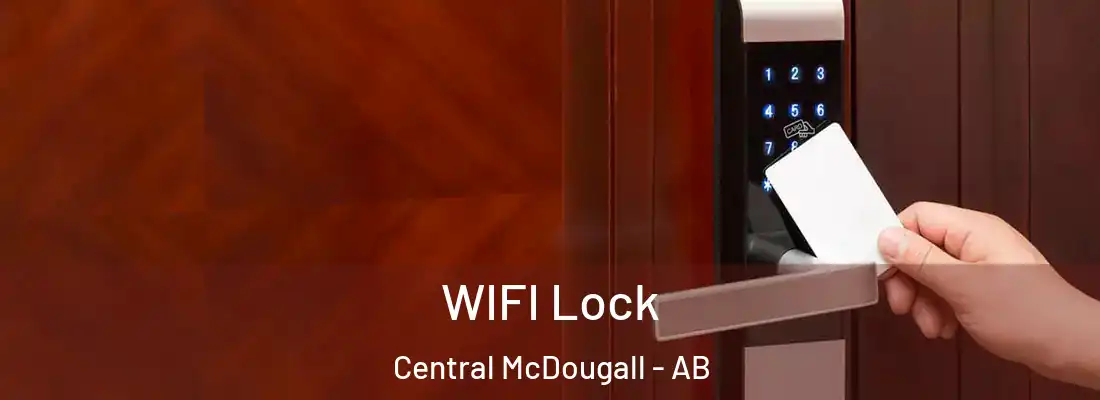  WIFI Lock Central McDougall - AB