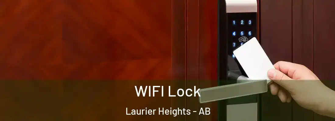  WIFI Lock Laurier Heights - AB