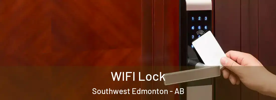  WIFI Lock Southwest Edmonton - AB