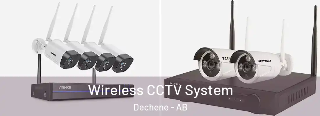  Wireless CCTV System Dechene - AB