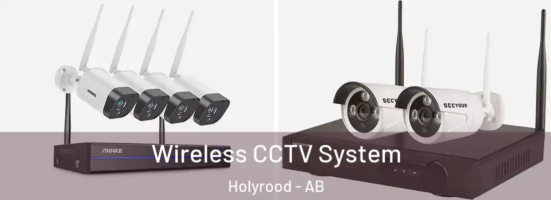  Wireless CCTV System Holyrood - AB