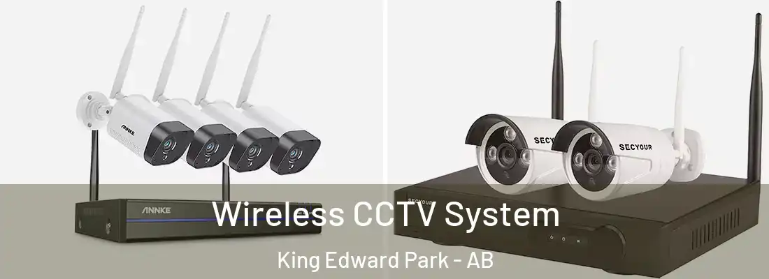  Wireless CCTV System King Edward Park - AB