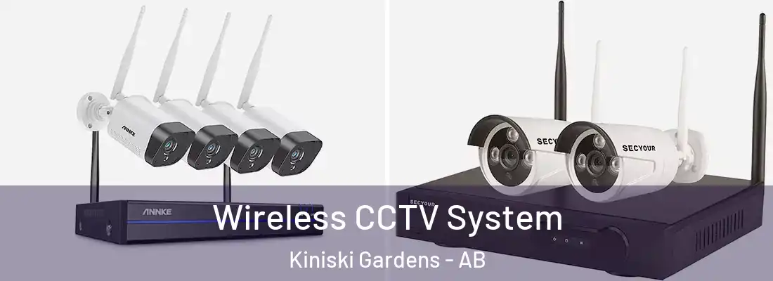  Wireless CCTV System Kiniski Gardens - AB