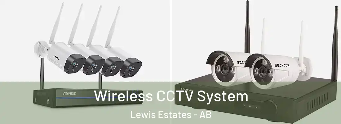  Wireless CCTV System Lewis Estates - AB