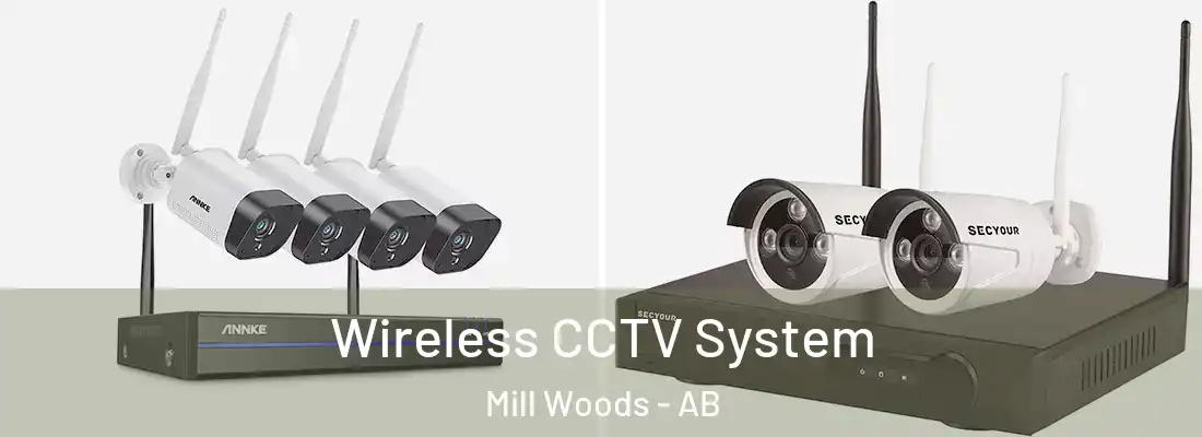  Wireless CCTV System Mill Woods - AB