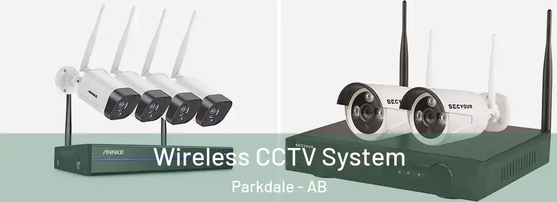  Wireless CCTV System Parkdale - AB